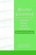 Beyond Grammar di Mary R. Harmon edito da Routledge