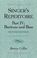 Singer's Repertoire, Part IV di Berton Coffin edito da Scarecrow Press