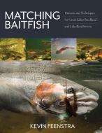 Matching Baitfish di Kevin Feenstra edito da Rowman & Littlefield