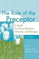 The Role Of The Preceptor di Jean Pieri Flynn, Madonna C. Stack edito da Springer Publishing Co Inc
