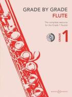 Grade By Grade - Flute, Grade 1 di Hal Leonard Publishing Corporation edito da Boosey & Hawkes Music Publishers Ltd