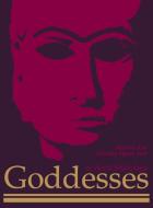 Goddesses in World Mythology di Martha Ann Imel, Martha Ann, Martha Anne edito da ABC-CLIO