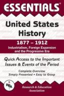United States History: 1877 to 1912 Essentials di Salvatore Prisco edito da RES & EDUCATION ASSN