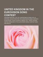 United Kingdom In The Eurovision Song Contest: Graham Norton di Source Wikipedia edito da Books Llc, Wiki Series