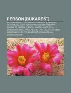 Person (Bukarest) di Quelle Wikipedia edito da Books LLC, Reference Series