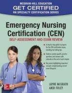 Emergency Nursing Certification Review di Jayne McGrath, Andi Foley edito da McGraw-Hill Professional Publishing