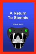 A Return to Stennis di Andrew Martin edito da Lulu.com