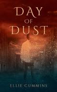 Day of Dust di Ellie Cummins edito da Blurb