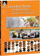 Leveled Texts for Mathematics: Number and Operations di Lori Barker edito da Shell Educational Publishing