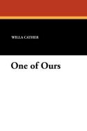One of Ours di Willa Cather edito da Wildside Press