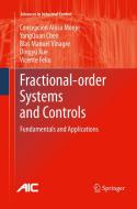 Fractional-order Systems and Controls di Yangquan Chen, Vicente Feliu-Batlle, Concepción A. Monje, Blas M. Vinagre, Dingyu Xue edito da Springer London