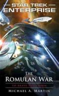 Star Trek: Enterprise: The Romulan War: To Brave the Storm di Michael A. Martin edito da POCKET BOOKS