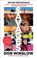 Savages di Don Winslow edito da Simon & Schuster