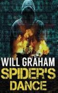 Spider's Dance di Will Graham edito da Createspace