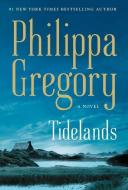 Tidelands di Philippa Gregory edito da ATRIA