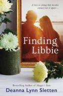 Finding Libbie di Deanna Lynn Sletten edito da Amazon Publishing