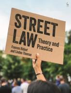 Street Law di Frances Ridout edito da Bloomsbury Publishing PLC
