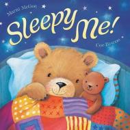 Sleepy Me! di Marni McGee edito da Good Books