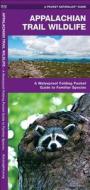 Appalachian Trail Wildlife: A Waterproof Pocket Guide to Familiar Species di James Kavanagh, J. M. Kavanagh edito da Waterford Press