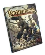 Pathfinder Roleplaying Game: Pathfinder Unchained di Jason Bulmahn edito da Paizo Publishing, LLC