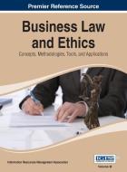 Business Law And Ethics di IRMA edito da IGI Global