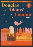 Douglas Adams' London di Yvette Keller edito da Herb Lester Associates Ltd