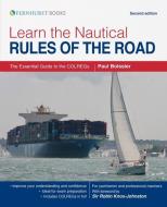 Learn the Nautical Rules of the Road di Paul B. Boissier edito da Fernhurst Books Limited