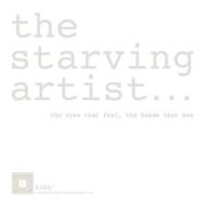 The Starving Artist: The Eyes That Feel, the Hands That See di Marilynn G. Barr edito da Sasa