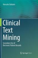 Clinical Text Mining di Hercules Dalianis edito da Springer International Publishing