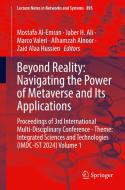 Beyond Reality: Navigating the Power of Metaverse and Its Applications edito da Springer Nature Switzerland