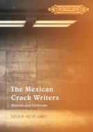 The Mexican Crack Writers edito da Springer-Verlag GmbH