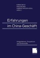 Erfahrungen im China-Geschäft edito da Gabler Verlag