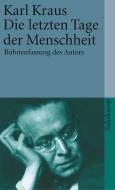 Die letzten Tage der Menschheit di Karl Kraus edito da Suhrkamp Verlag AG