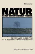 Natur in der ökonomischen Theorie di Hans Immler edito da VS Verlag für Sozialwissenschaften