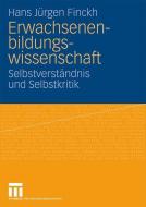 Erwachsenenbildungswissenschaft di Hans Jürgen Finckh edito da VS Verlag für Sozialw.
