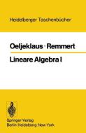 Lineare Algebra I di E. Oeljeklaus, R. Remmert edito da Springer Berlin Heidelberg