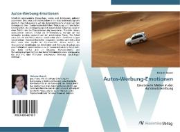 Autos-Werbung-Emotionen di Melanie Musick edito da AV Akademikerverlag