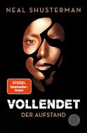 Vollendet - Der Aufstand (Band 2) di Neal Shusterman edito da FISCHER KJB
