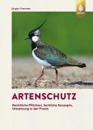 Artenschutz di Jürgen Trautner edito da Ulmer Eugen Verlag