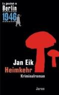 Heimkehr di Jan Eik edito da Jaron Verlag GmbH
