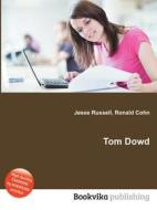 Tom Dowd edito da Book On Demand Ltd.