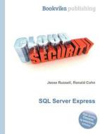 Sql Server Express edito da Book On Demand Ltd.