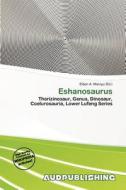 Eshanosaurus edito da Aud Publishing