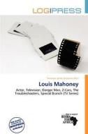 Louis Mahoney edito da Log Press