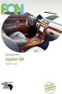 Spyker D8 edito da Duc