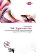 Child Rights And You edito da Duct Publishing
