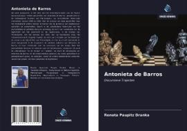 Antonieta de Barros di Renata Paupitz Dranka edito da Uitgeverij Onze Kennis