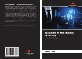 Taxation of the digital economy di Mehdi Talbi edito da Our Knowledge Publishing