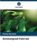 Schwungrad-Fahrrad di Pankaj Baviskar edito da Verlag Unser Wissen