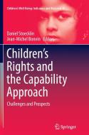 Children's Rights and the Capability Approach edito da Springer Netherlands